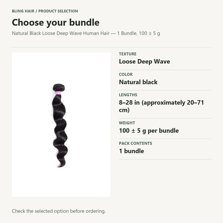 Selection guide for Natural Black Loose Deep Wave Human Hair — 1 Bundle, 100 ± 5 g. Check the selected option before ordering.