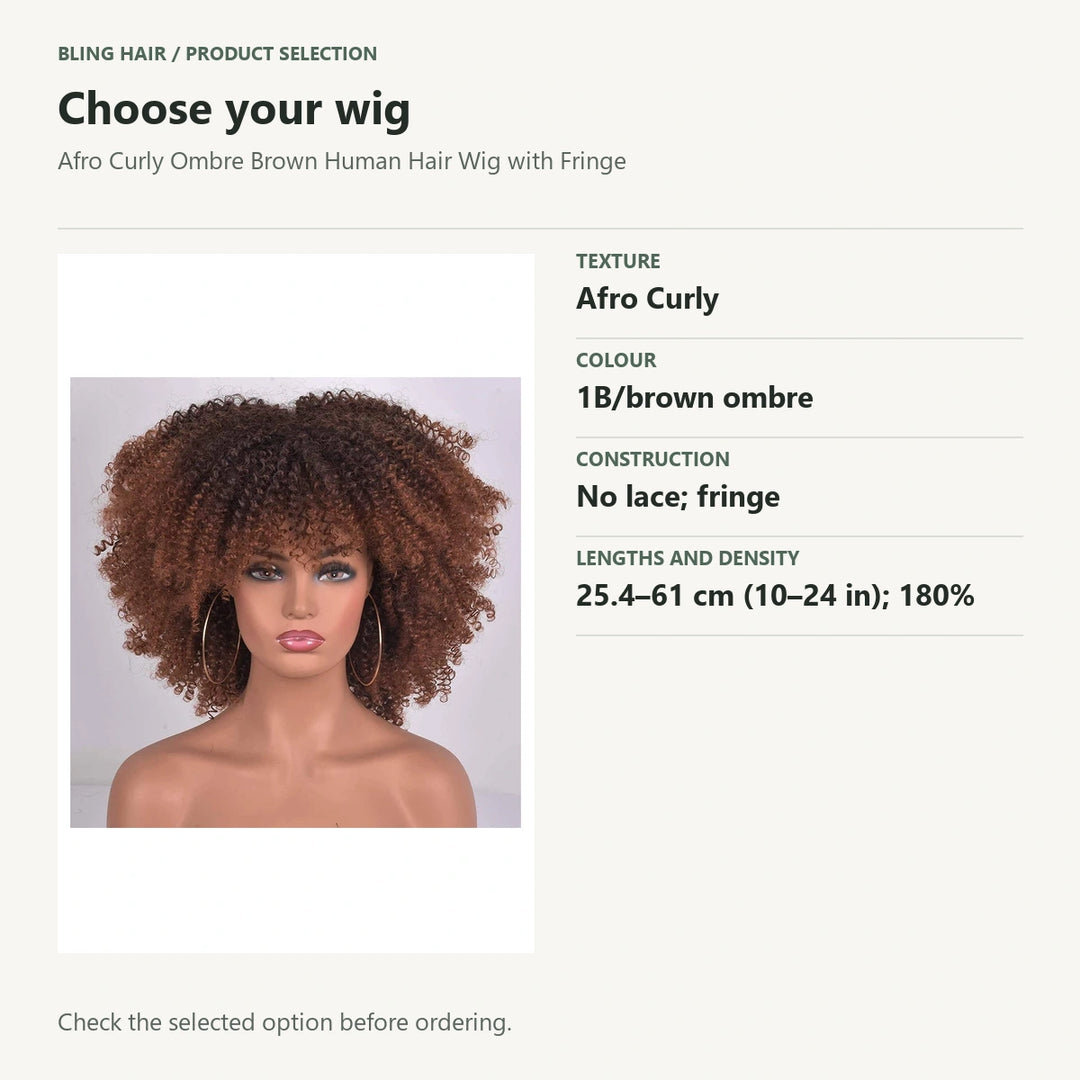 Selection guide for Afro Curly Ombre Brown Human Hair Wig with Fringe. Check the selected option before ordering.
